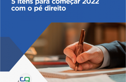 5 itens para começar 2022 com pé direito!