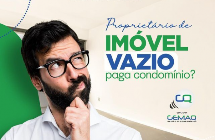 Imóvel vazio paga condomínio?