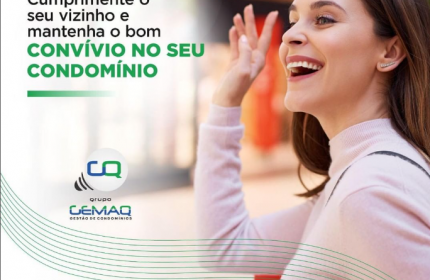 Bom convívio no condomínio.